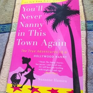 You'll Never Nanny in this Town Again book